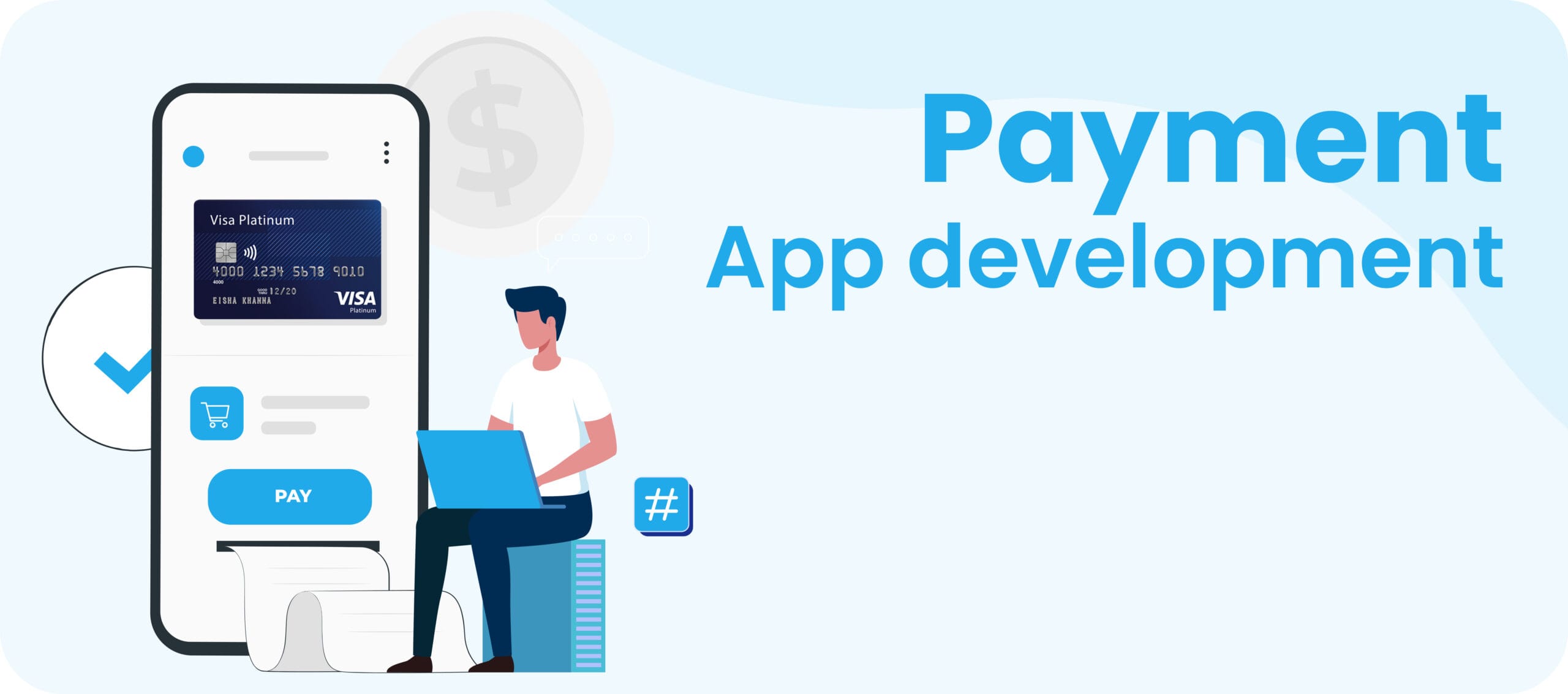 Payment App Development: The Ultimate Guide for Developers