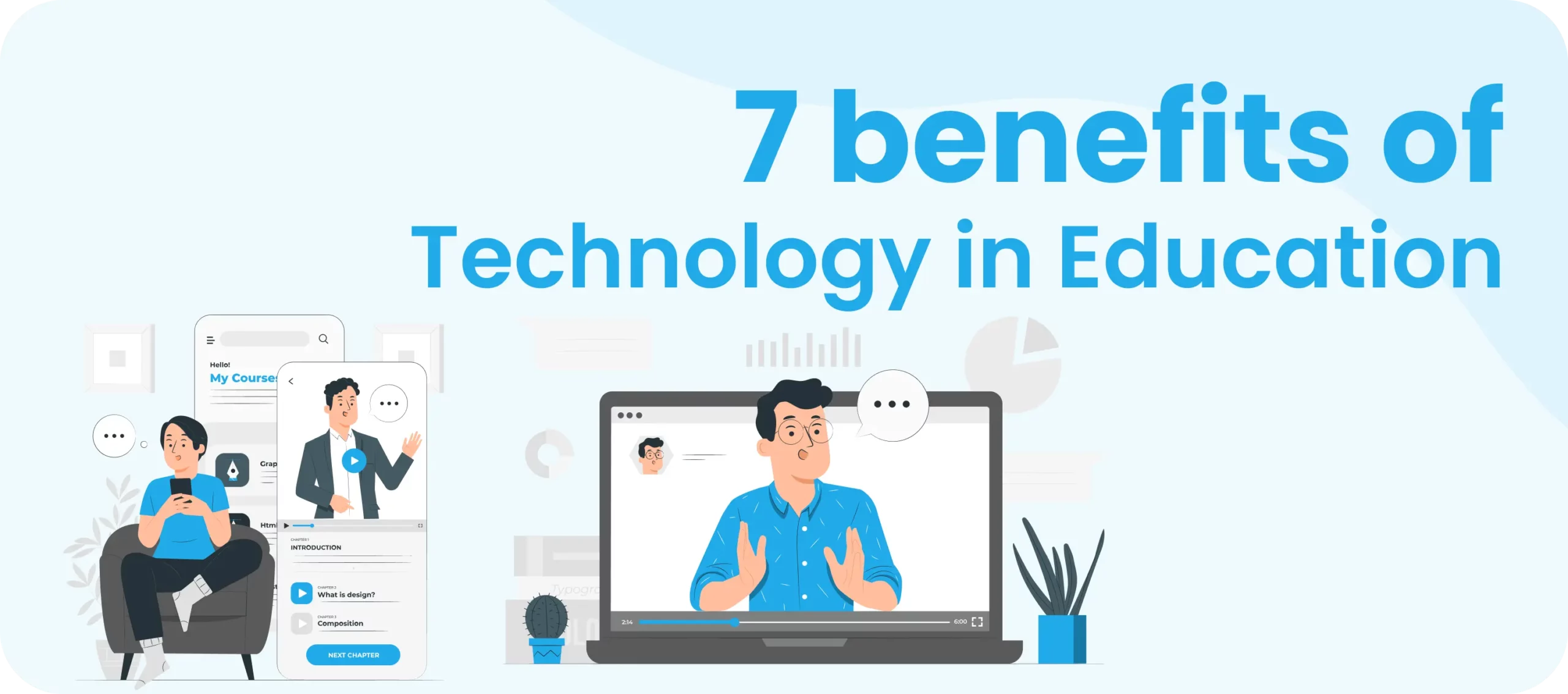 7 Transformative Benefits of Technology in Education a person in doodle form coming out of laptop exploring 7 benefits of technology in education