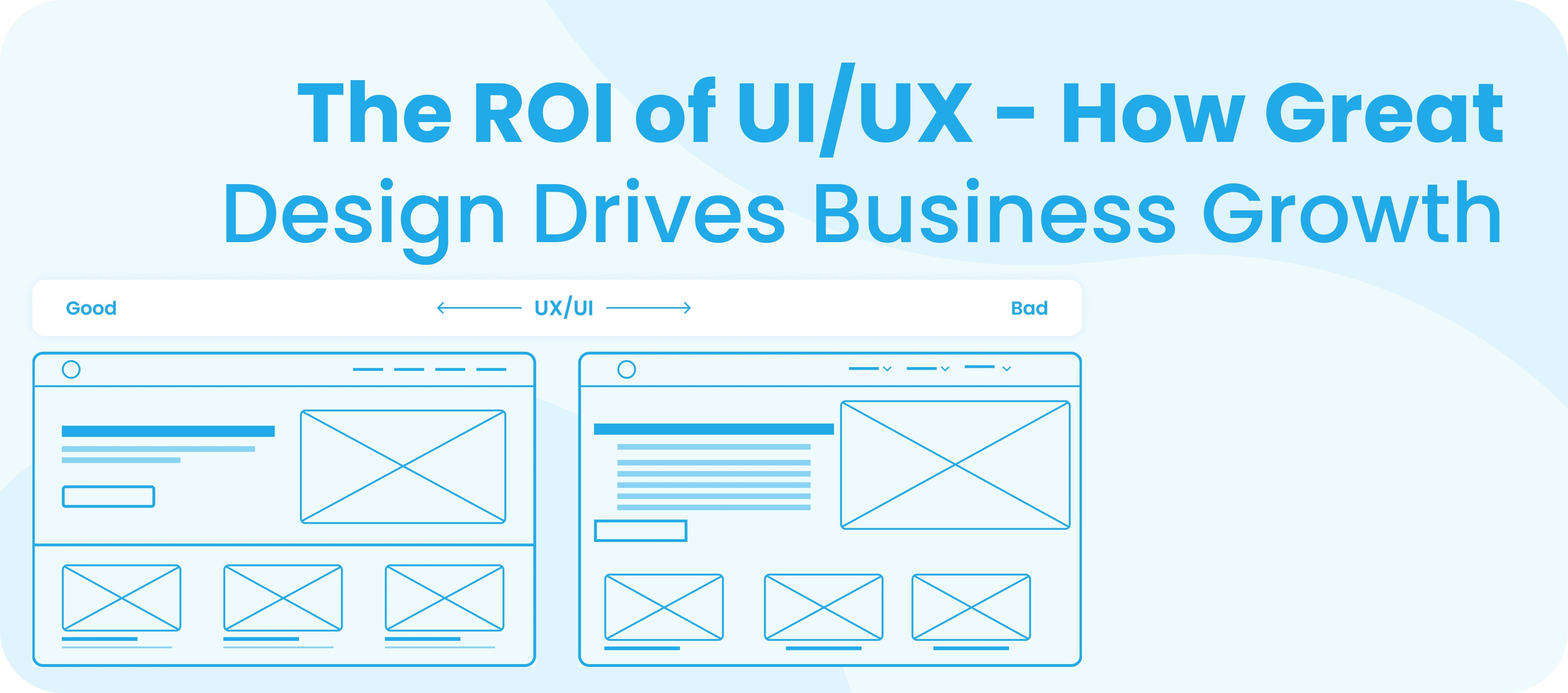 UX Design_ How Great Design Drives Business Growth UX Design_ How Great Design Drives Business Growth