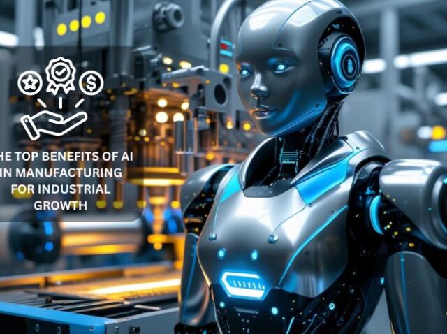 Benefits of AI in Manufacturing