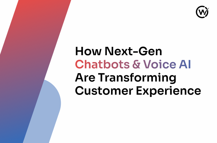 How Next-Gen Chatbots & Voice AI Are Transforming Customer Experience