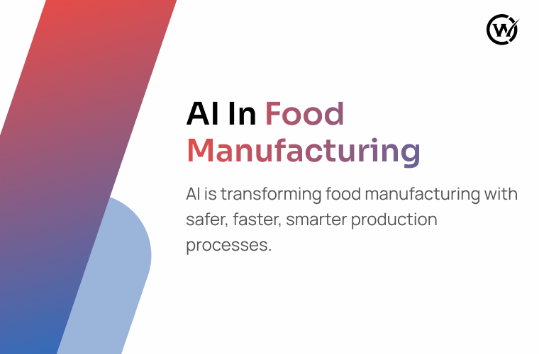 AI in Food Manufacturing
