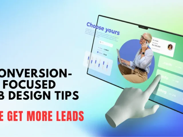 Conversion-Focused Web Design Tips That Helped Businesses Get More Leads Conversion-focused web design concept with tablet interface and call-to-action elements